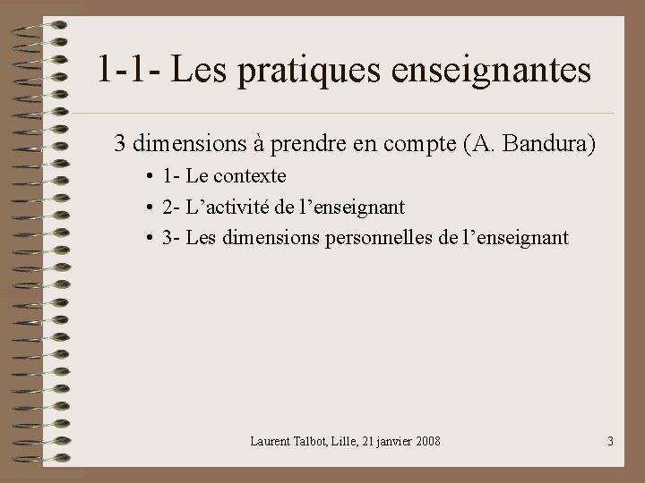 1 -1 - Les pratiques enseignantes 3 dimensions à prendre en compte (A. Bandura)