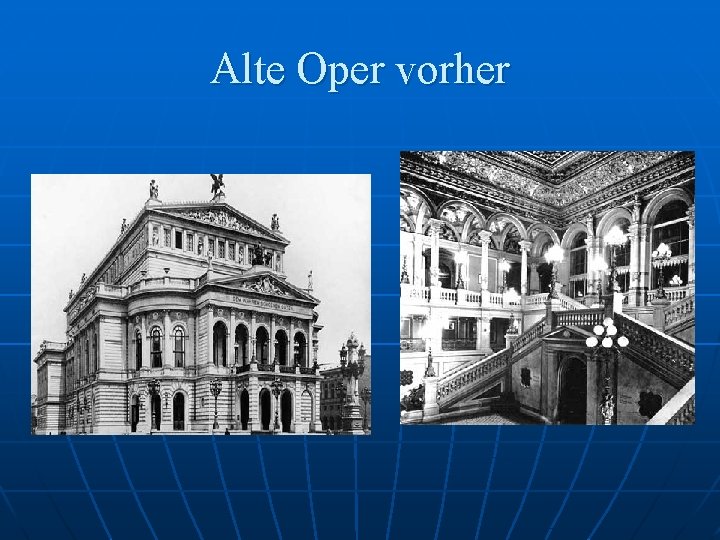 Alte Oper vorher 