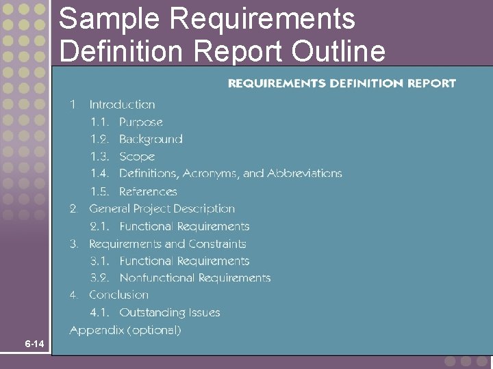 Sample Requirements Definition Report Outline 6 -14 