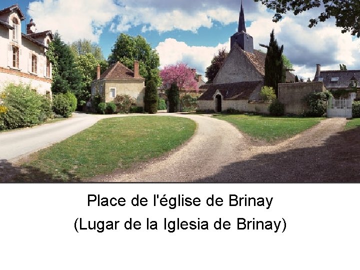 Place de l'église de Brinay (Lugar de la Iglesia de Brinay) 