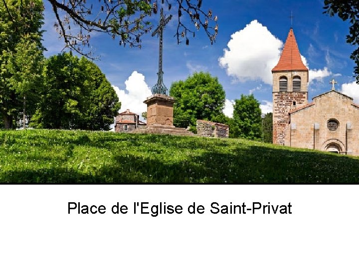 Place de l'Eglise de Saint-Privat 