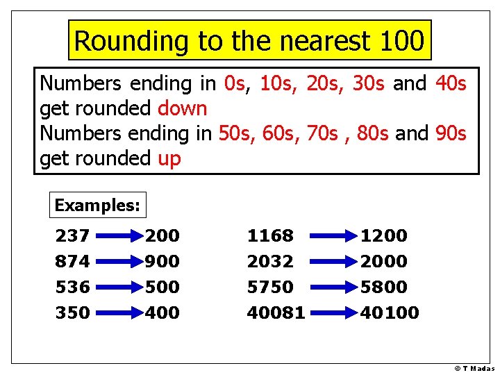 Rounding to the nearest 100 Numbers ending in 0 s, 10 s, 20 s,
