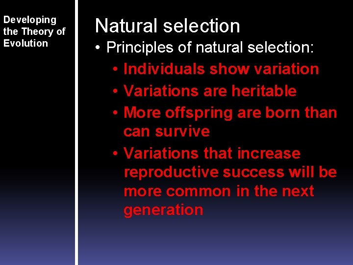 DARWINS THEORY OF EVOLUTION BY NATURAL SELECTION Chapter