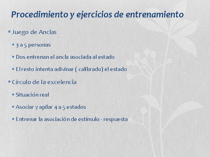 Procedimiento y ejercicios de entrenamiento § Juego de Anclas § 3 a 5 personas