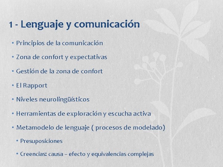1 - Lenguaje y comunicación • Principios de la comunicación • Zona de confort