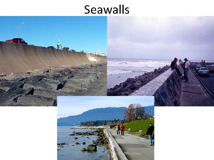 Seawalls 