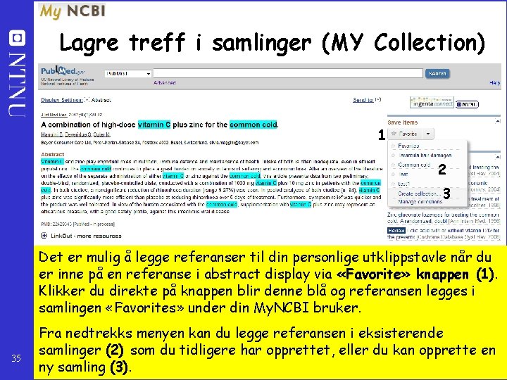 Lagre treff i samlinger (MY Collection) 1 2 3 Det er mulig å legge