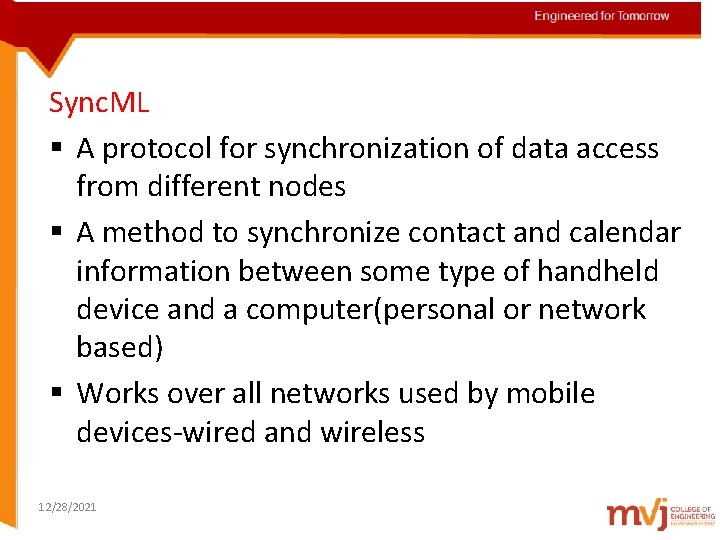 Engineered for Tomorrow Sync. ML § A protocol for synchronization of data access from
