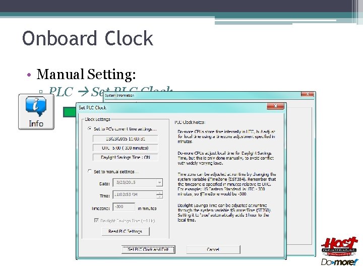 Onboard Clock • Manual Setting: ▫ PLC Set PLC Clock… 