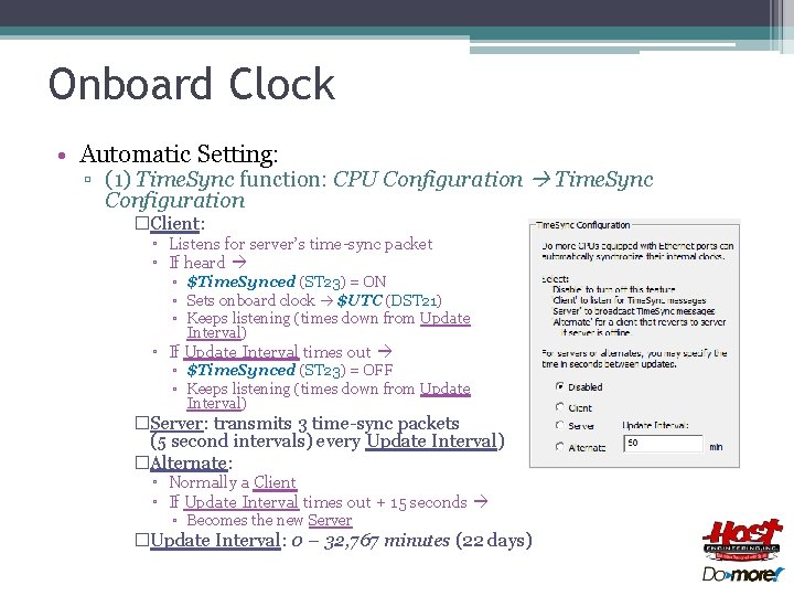 Onboard Clock • Automatic Setting: ▫ (1) Time. Sync function: CPU Configuration Time. Sync