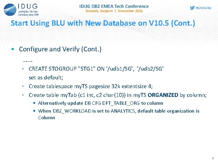 Start Using BLU with New Database on V 10. 5 (Cont. ) • Configure