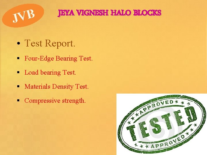 JVB JEYA VIGNESH HALO BLOCKS • Test Report. § Four-Edge Bearing Test. § Load