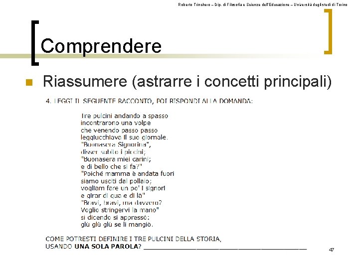 Roberto Trinchero – Dip. di Filosofia e Scienze dell’Educazione – Università degli studi di