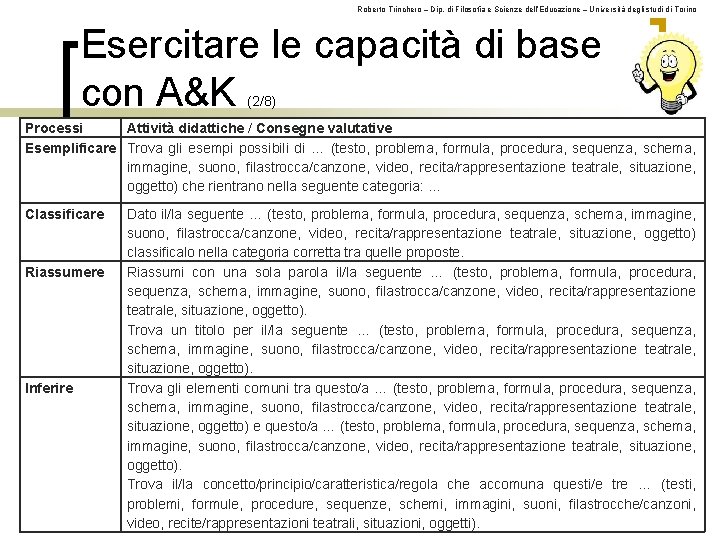 Roberto Trinchero – Dip. di Filosofia e Scienze dell’Educazione – Università degli studi di