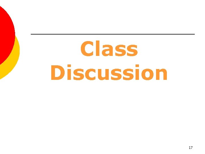Class Discussion 17 