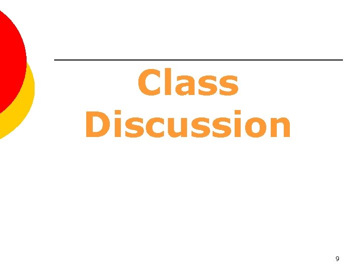Class Discussion 9 