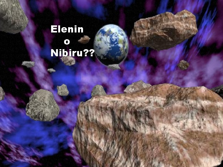 Elenin o Nibiru? ? 