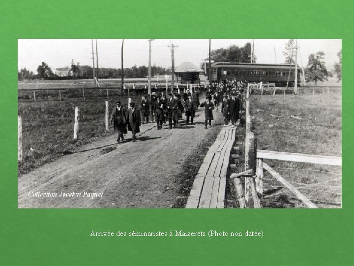 Arrivée des séminaristes à Maizerets (Photo non datée) 