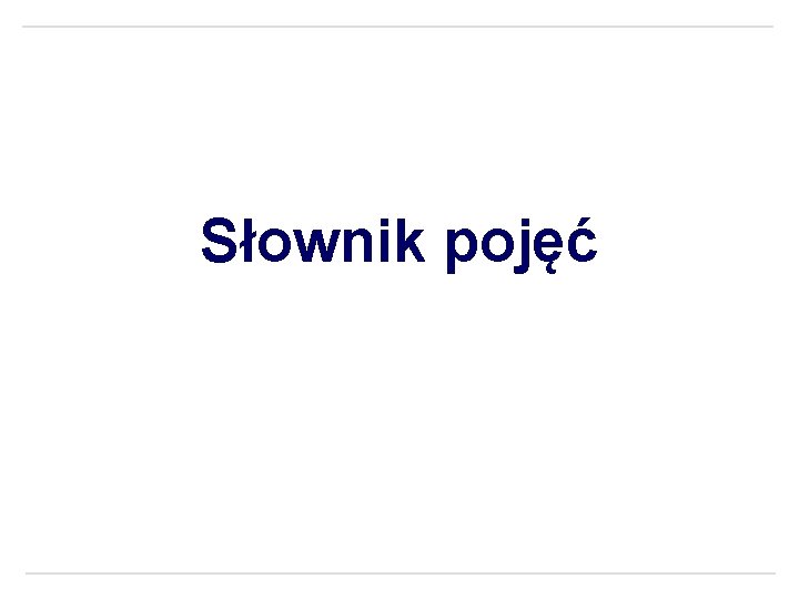 Słownik pojęć 