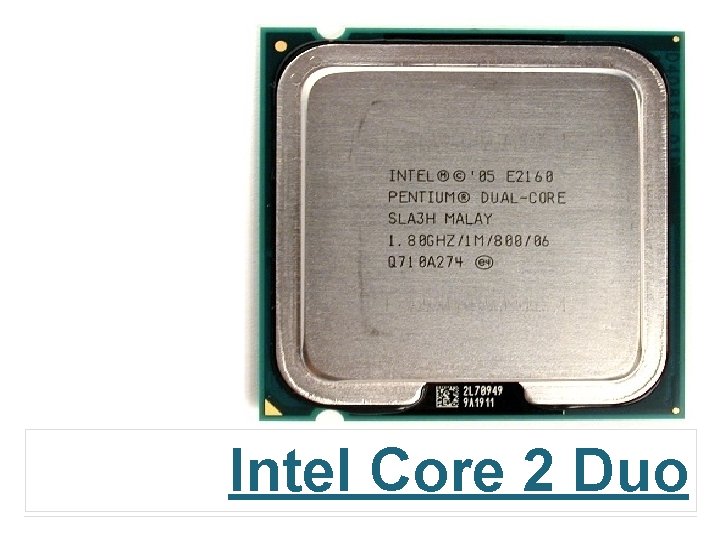 Intel Core 2 Duo 