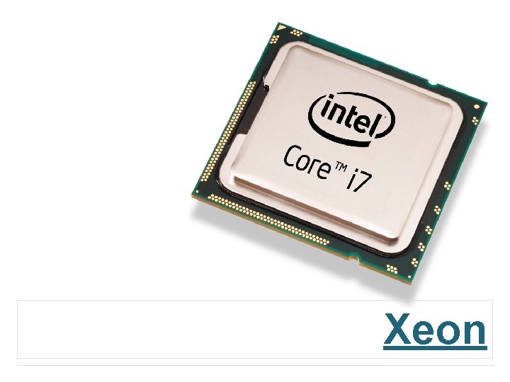 Xeon 