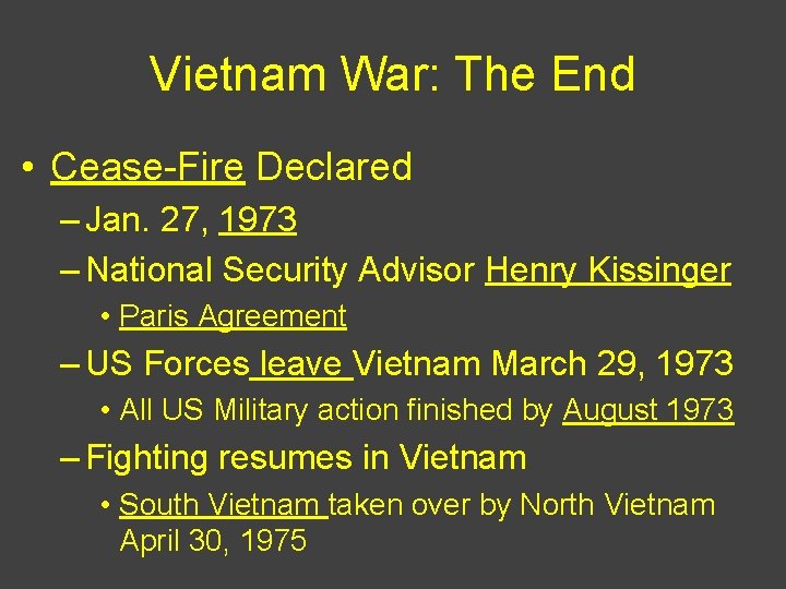 Vietnam War: The End • Cease-Fire Declared – Jan. 27, 1973 – National Security