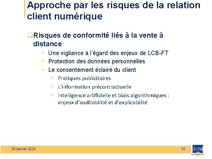 Approche par les risques de la relation client numérique q. Risques de conformité liés