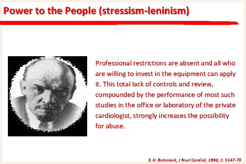 Power to the People (stressism-leninism) Professional restrictions are absent and all who are willing