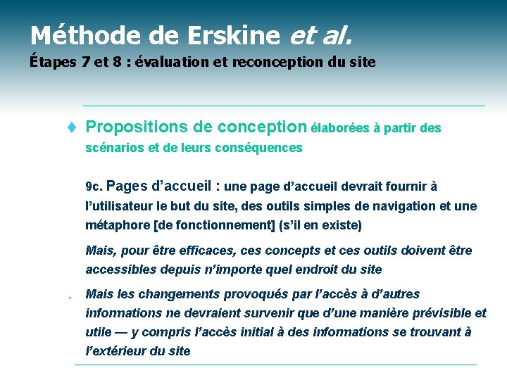 Méthode de Erskine et al. Étapes 7 et 8 : évaluation et reconception du