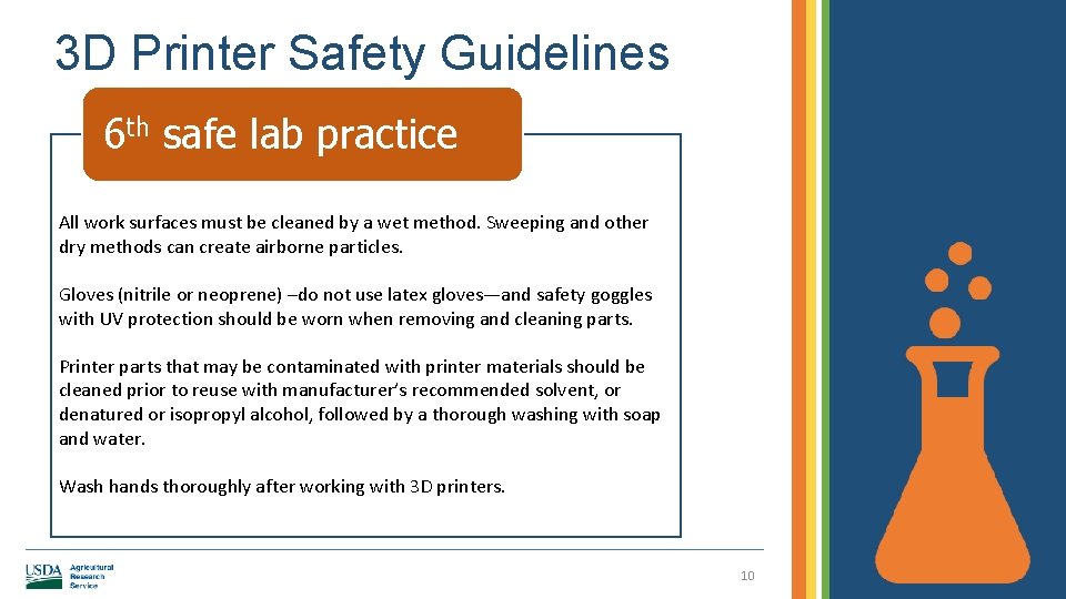 3 D Printer Safety Guidelines 6 th safe lab practice All work surfaces must