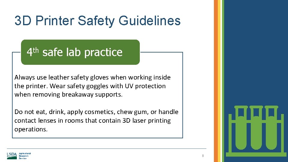 3 D Printer Safety Guidelines 4 th safe lab practice Always use leather safety