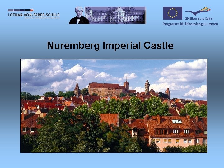 Nuremberg Imperial Castle 
