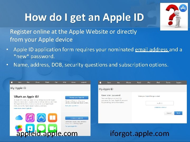 How do I get an Apple ID Register online at the Apple Website or