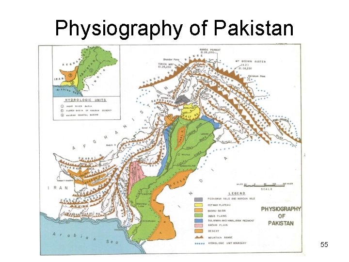 Physiography of Pakistan 55 