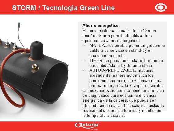 STORM / Tecnología Green Line Ahorro energético: El nuevo sistema actualizado de “Green Line”