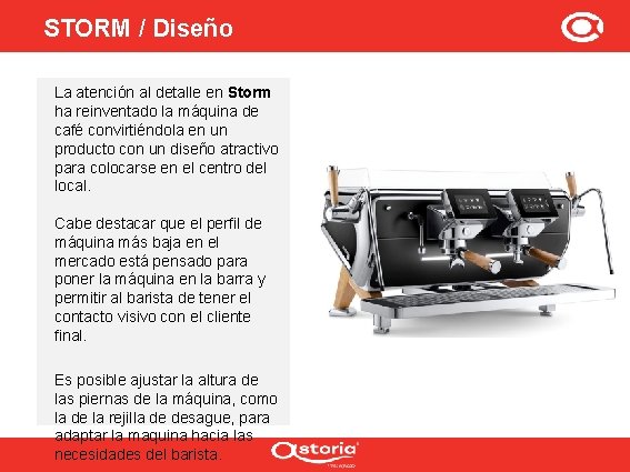 STORM / Diseño La atención al detalle en Storm ha reinventado la máquina de