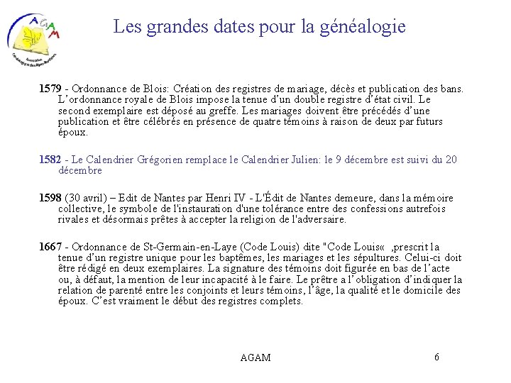 Les grandes dates pour la généalogie 1579 - Ordonnance de Blois: Création des registres