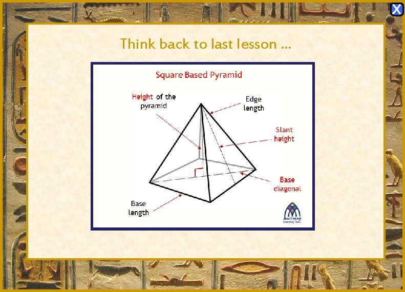 X Think back to last lesson … X Think back to last lesson …