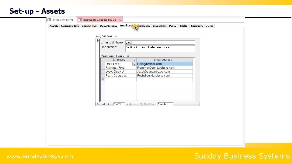 Set-up - Assets www. Sunday. Biz. Sys. com Sunday Business Systems 