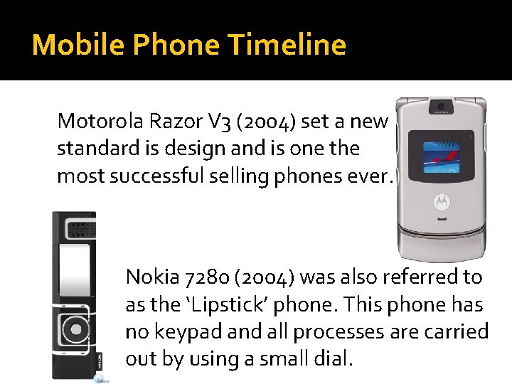 Mobile Phone Timeline Motorola Razor V 3 (2004) set a new standard is design
