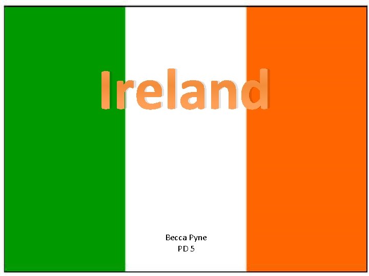 Ireland Becca Pyne PD 5 