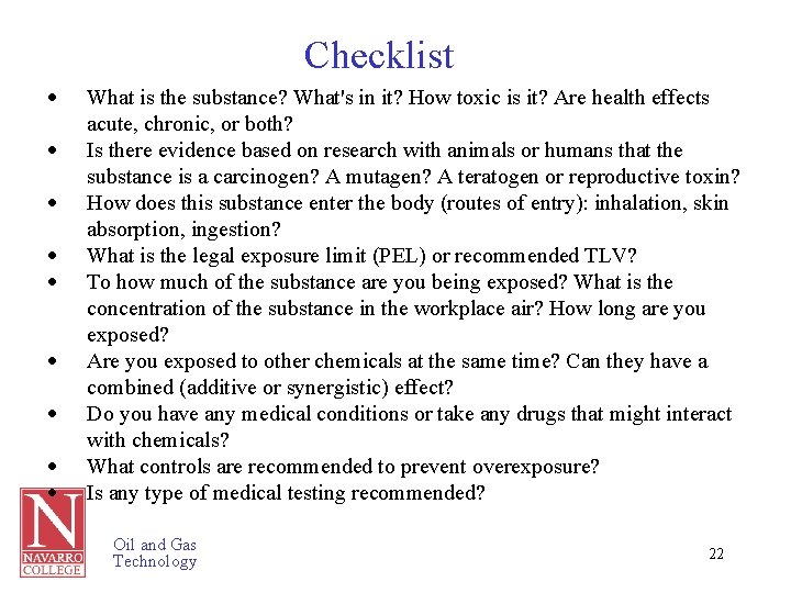 Checklist · · · · · What is the substance? What's in it? How
