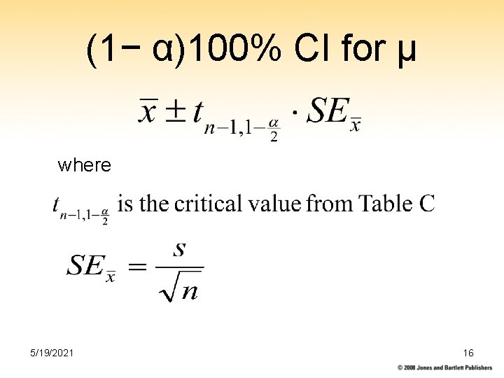 (1− α)100% CI for µ where 5/19/2021 16 