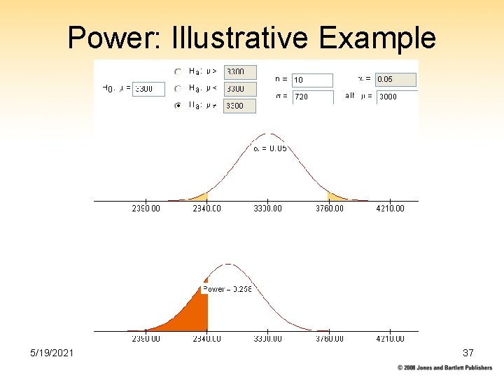 Power: Illustrative Example 5/19/2021 37 