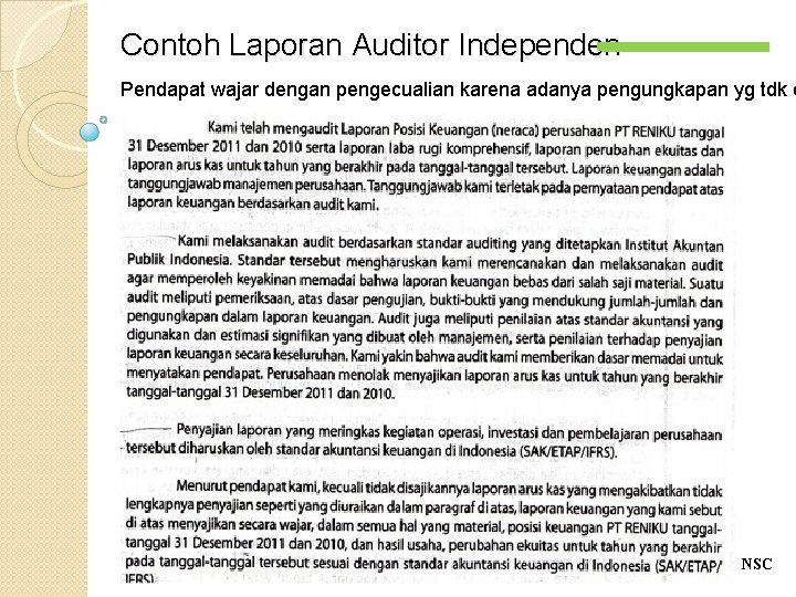 Contoh Laporan Auditor Independen Pendapat wajar dengan pengecualian karena adanya pengungkapan yg tdk c