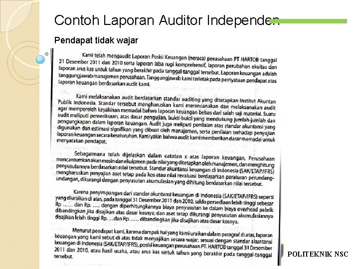 Contoh Laporan Auditor Independen Pendapat tidak wajar -` POLITEKNIK NSC 