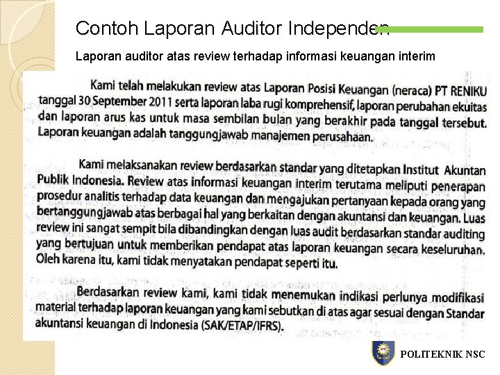 Contoh Laporan Auditor Independen Laporan auditor atas review terhadap informasi keuangan interim -` POLITEKNIK