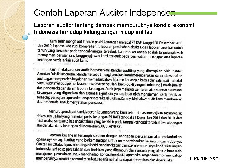 Contoh Laporan Auditor Independen Laporan auditor tentang dampak memburuknya kondisi ekonomi Indonesia terhadap kelangsungan