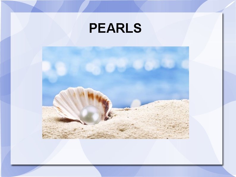 PEARLS 