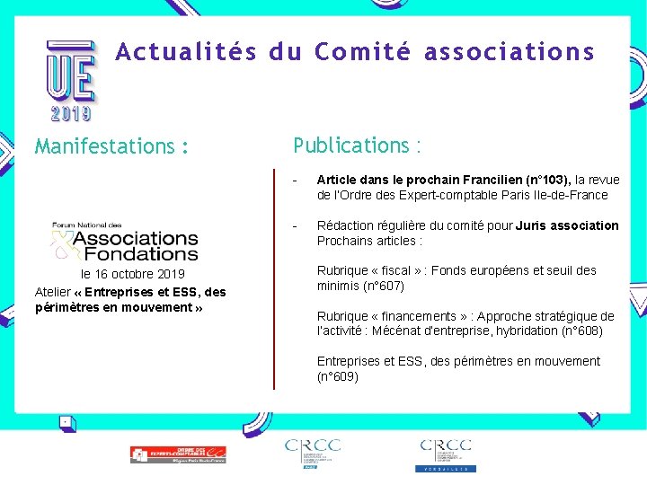 Actualités du Comité associations Manifestations : le 16 octobre 2019 Atelier « Entreprises et